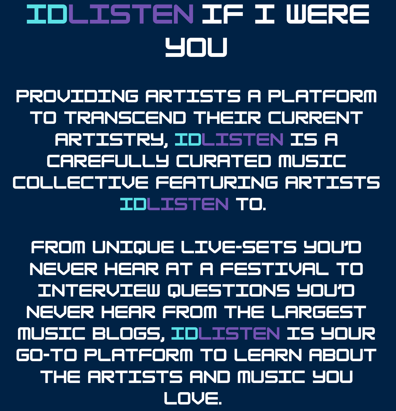 IDlisten's Mission